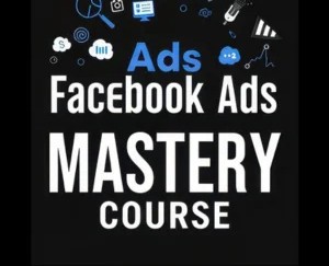 FACEBOOK MASTERY COURSE